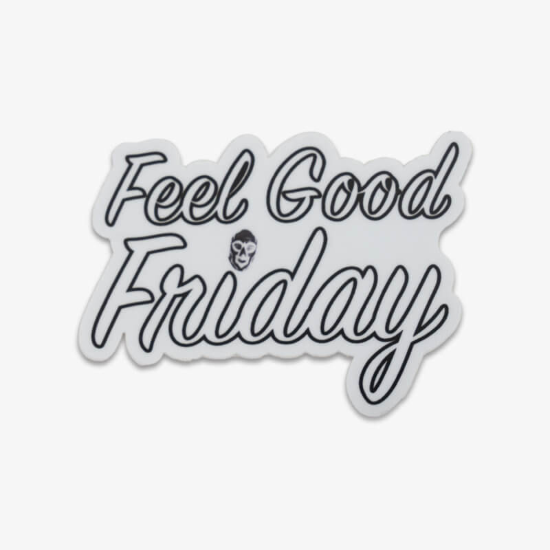 Feel Good Friday Sticker