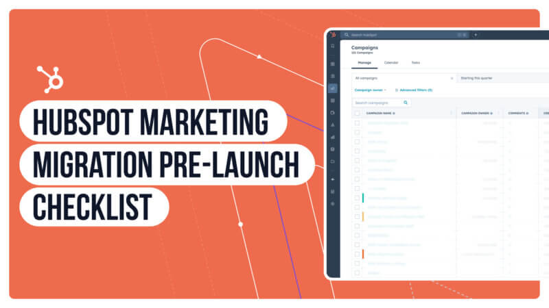 HubSpot Migration Checklist